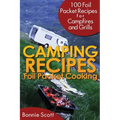 Camping Recipes: Foil Packet Cooking
