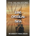 The Bean Store, Book Two: The Crystal Sea