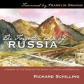 The Forgotten Edge of Russia: A Mission to the Ends of the Earth in Words and Watercolors