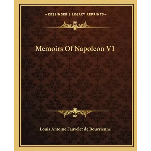 Memoirs of Napoleon V1