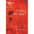 In All My Salt