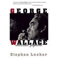 George Wallace: American Populist