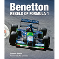 Benetton: Rebels of Formula 1