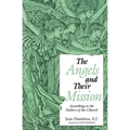 The Angels and Their Mission