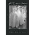 My Wedding Dress