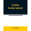 The Baldwin genealogy supplement