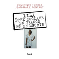 Lila, être esclave en France et en mourir