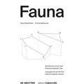 Fauna: Sprachkunst Und Die Neue Ordnung Imaginärer Tiere. Language Arts and the New Order of Imaginary Animals