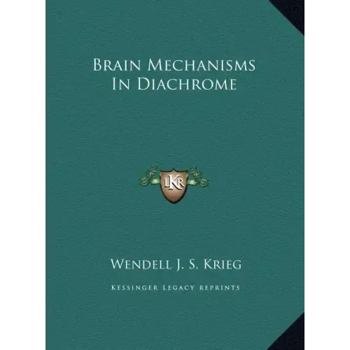 Brain Mechanisms In Diachrome