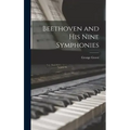 Beethoven and his Nine Symphonies