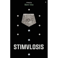 Stimulosis