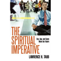 The Spiritual Imperative: Sex, Age, and Caste Move the Future