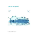 Life in the Spirit
