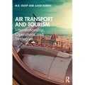 Air Transport and Tourism: Interrelationship, Operations and Strategies