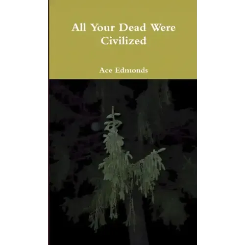 All Your Dead Were Civilized and other misheard lyrics