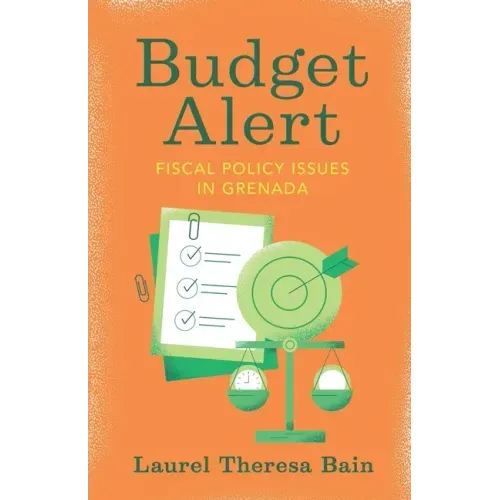 Budget Alert: Fiscal Policy Issues in Grenada