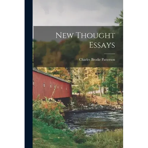 New Thought Essays [microform]