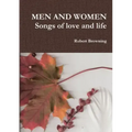 MEN AND WOMEN Songs of love and life