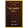 Critical and Miscellaneous Essays, Collected and Republished V4 (1865)