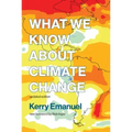 What We Know about Climate Change, Updated Edition