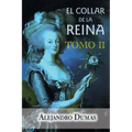 El collar de la reina (tomo 2)