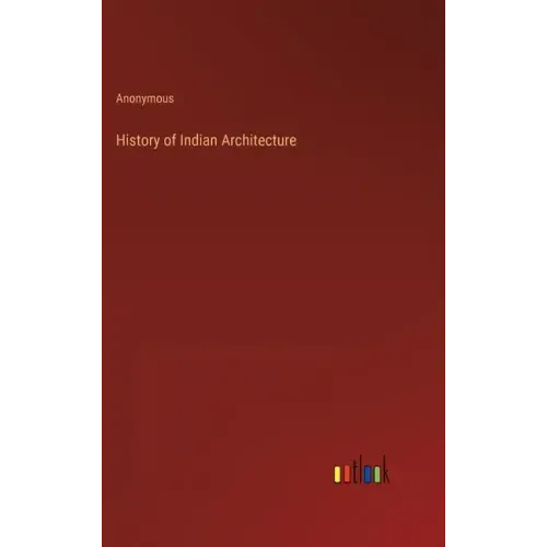 History of Indian Architecture