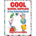 Cool School Supplies! A Fun Coloring Book