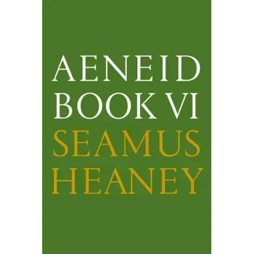 Aeneid Book VI: A New Verse Translation: Bilingual Edition