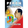 Peron and Peronism