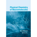 Physical Chemistry of Macromolecules