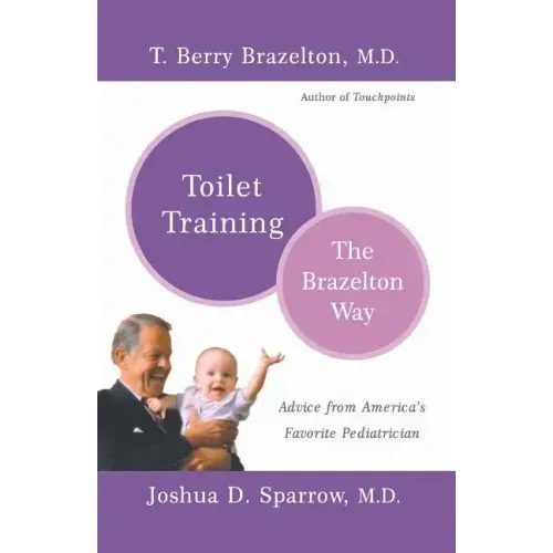 Toilet Training-The Brazelton Way