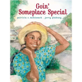 Goin' Someplace Special