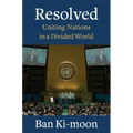 Resolved: Uniting Nations in a Divided World