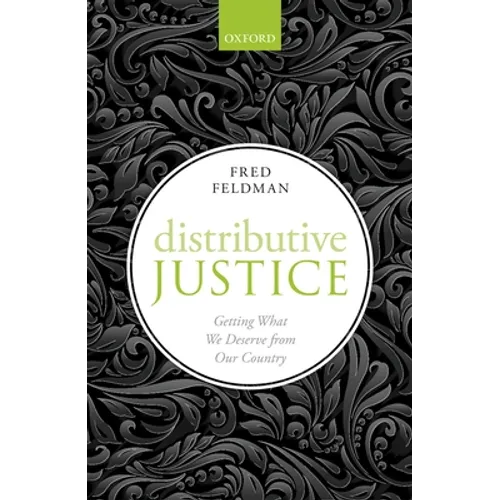 Distributive Justice: Getting What We Deserve from Our Country