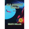 Old Country Fiddle Stories