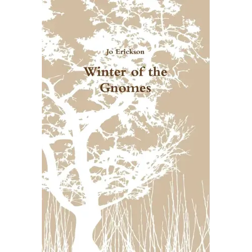 Winter of the Gnomes