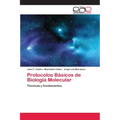 Protocolos Básicos de Biología Molecular