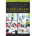 Becoming an Embedded Librarian: Making Connections in the Classroom