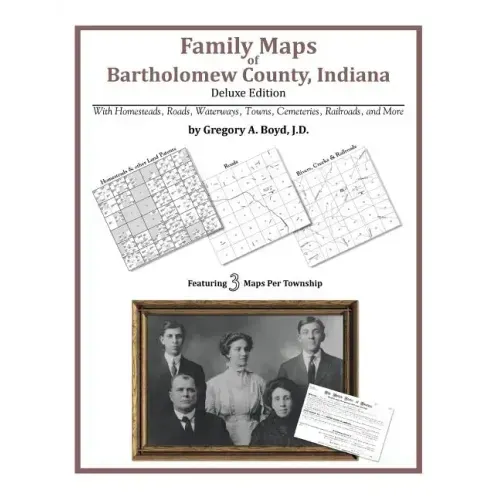 Family Maps of Bartholomew County, Indiana