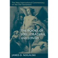 The Books of Joel, Obadiah, and Jonah