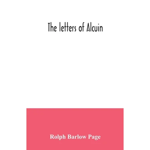 The letters of Alcuin