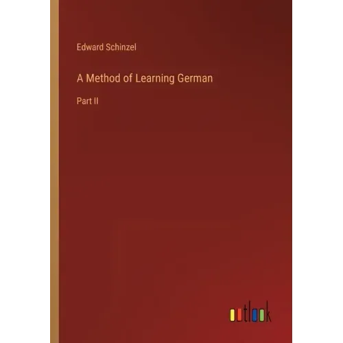 A Method of Learning German: Part II