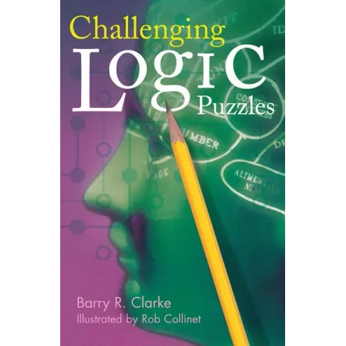 Challenging Logic Puzzles