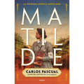 Matilde (Spanish Edition)