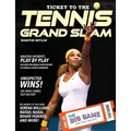Ticket to the Tennis Grand Slam