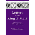 Letters to the King of Mari: A New Translation, with Historical Introduction, Notes, and Commentary
