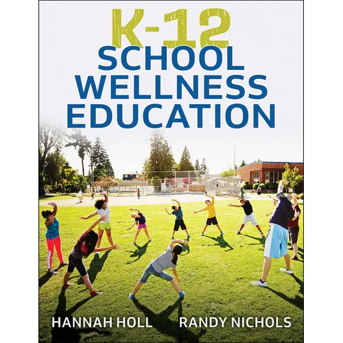 K-12 School Wellness Education