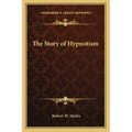 The Story of Hypnotism