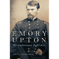 Emory Upton, 60: Misunderstood Reformer