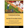 Communicating Across the Divides In Our Everyday Lives
